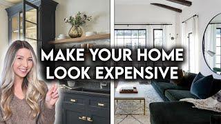 10 WAYS TO MAKE YOUR HOME LOOK EXPENSIVE | DESIGN HACKS