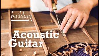 Building an Acoustic Guitar