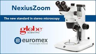 NexiusZoom - The new standard in stereo microscopy.