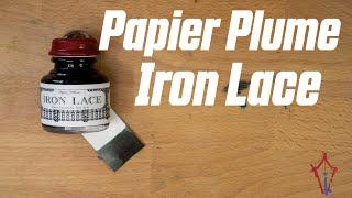 Papier Plume's Newest Ink:  Iron Lace!