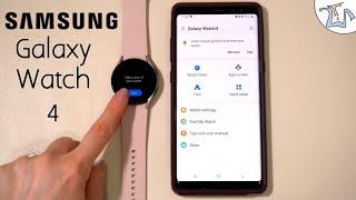 Samsung Galaxy Watch 4 - Basic Guide & Functions Overview