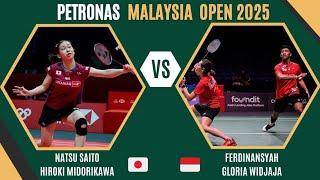 Gloria Widjaja/Ferdinansyah  VS Natsu Saito/H.Midorikawa  | Petronas Malaysia Open 2025