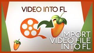 How to Add a Video Clip to Fl Studio | Fl Studio Tutorials