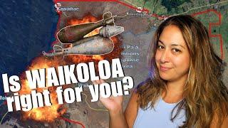 Things you DID NOT KNOW about living in Waikoloa | The Big Island of Hawaii