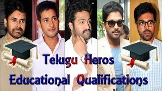 Tollywood Heros Educational Qualifications | Prabas | Jr.NTR | Pawan kalyan | Mahesh babu