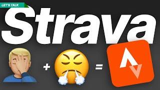 Let's talk about Strava…