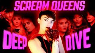 Scream Queens Deep Dive