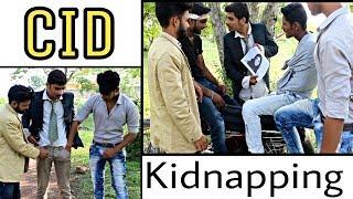 CID Parody | Kidnapping | Desi fukrey