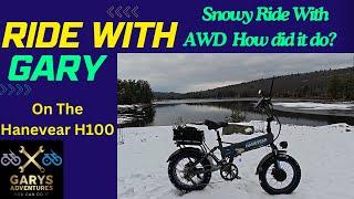 Hanevear H100 AWD E-Bike: Thrilling Snowy Saturday Adventure with Gary