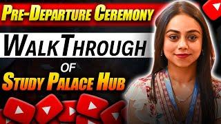 Pre-Departure Ceremony Walkthrough | Study Palace Hub | Dr. Dhanusha Sharma | 2025
