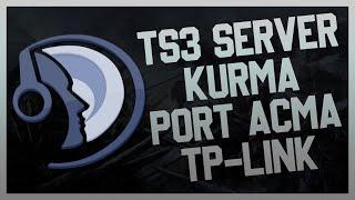 Ts3 Server Kurma | YatQA Panel - Query Verme | Port Açma (TP-LINK MODEM)