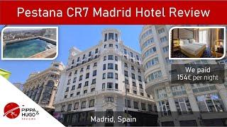 Affordable Luxury Hotel in the center of Madrid! Check the review of  Pestana CR7 hotel!