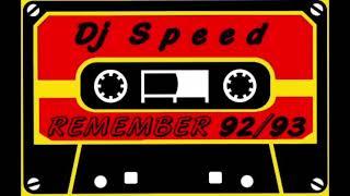 DJ SPEED REMEMBER 92/93