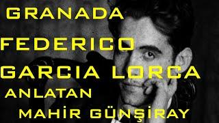 Kentler ve Gölgeler   Granada - Federico Garcia Lorca (Mahir Günşiray)