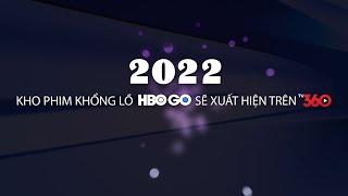 HBO GO nay đã có trên TV360 - Mang cả thế giới phim ảnh đến ngôi nhà của bạn!