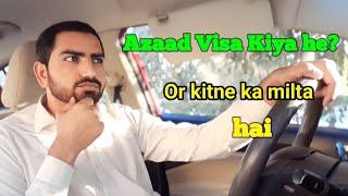 Azaad Visa saudi arabia 2024 // AZAD Visa kiya he