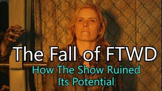 The Fall of Fear The Walking Dead - How The Show Ruined Its Potential