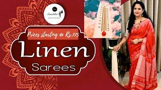 Linen Sarees | Light Weight Summer Friendly Sarees | Sanchita