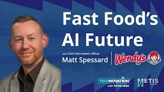 Wendy’s AI-Powered Drive-Thru: CIO Matt Spessard on FreshAi & Transforming QSR | Technovation 955