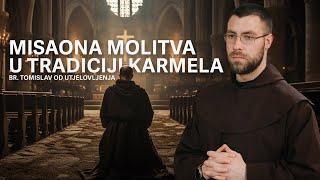 Misaona molitva u tradiciji Karmela