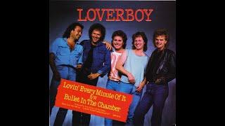 Loverboy - Lovin' Every Minute of It (1985) HQ