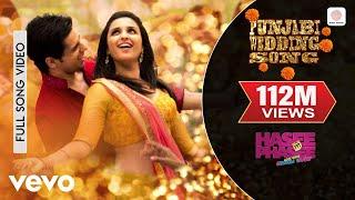 Punjabi Wedding Song Full Video - Hasee Toh Phasee|Parineeti,Sidharth|Sunidhi,Benny Dayal