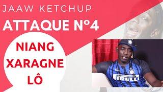 Jaaw ketchup attaque n4 : Niang kharagn Lo