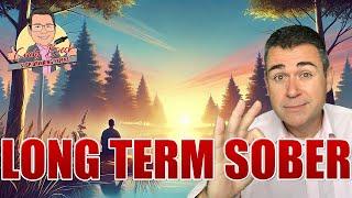 Achieving Long Term Sobriety: What's The Secret To Staying Happy Sober