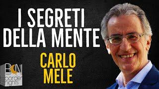 I SEGRETI DELLA MENTE - CARLO MELE