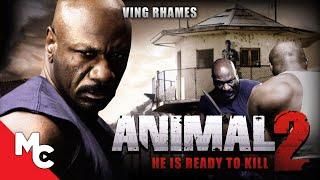 Animal 2 | Full Movie | Action Crime Prison | Ving Rhames