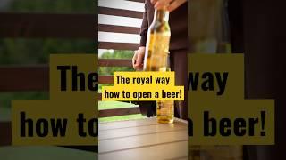 Theroyal way how to open beer! #piwo #jakotworzycpiwo #howto #likeaking #jakkról #beer #browar