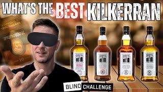 Did not expect THAT one to win... | Kilkerran BLIND TASTING