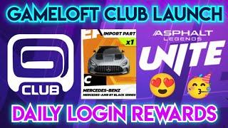 Asphalt UNITE  - GAMELOFT CLUB | DAILY REWARDS are Here | Hurry Up!! Claim FAST  13-Sep-2024