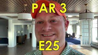 PAR 3 | E25 | PAR 3 is GOING LIVE!