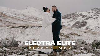 ELECTRA ELITE - ŽIVOTE MOJ (OFFICIAL VIDEO)