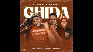 Dj Karri x Dj Gizo - Ghida (Official Audio) ft. Tebogo G Mashego, 2woshort & Bukzin Keys