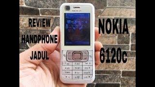 Review Handphone Jadul Nokia 6120c Hp Klasik Dual Kamera Musik Nostalgia