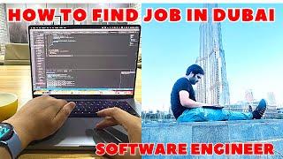 How to Find job in Dubai as Software Engineer | Day In the Life of Software Engineer in Dubai