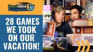We Took 28 Games on Vacation!!! | Board Game Perspective