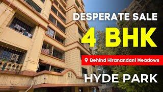 Desperate Sale 4 BHK for Sale In Hyde Park, Thane | MOFA Carpet | Prime Location & Amenities