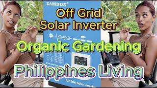  Filipina Solar Inverter Organic Farming & Construction OFF GRID ISLAND FAMILY PHILIPPINES LIVING