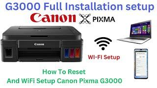 Canon Pixma G3000 WIFI Setup || Full Installation Setup Canon Pixma G3000