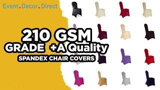 210 GSM Grade +A | Spandex Chair Covers | Event Decor Direct