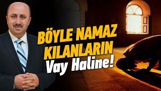 Bu Namazların Hesabı Ahirette Sorulacak! | Ömer Döngeloğlu