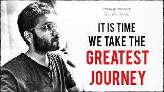 'JOURNEY WITHIN' - Discover Your Self | Motivational | Inspiring video | Eternal Explorer Originals