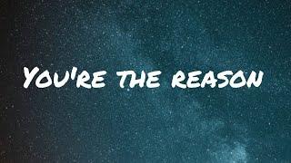 Calum Scott - you're the reason (lyrics)