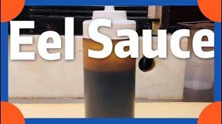 How to Make EEL SAUCE for Sushi ( SIMPLE & EASY)