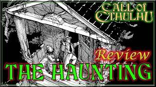 Call of Cthulhu: The Haunting - RPG Review