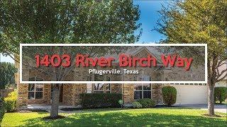 1403 River Birch Way, Pflugerville | Central Metro Realty