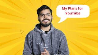 My Further YouTube Plan!